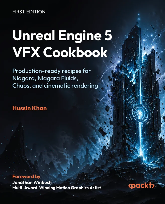 Cover image for Unreal Engine 5 VFX Cookbook