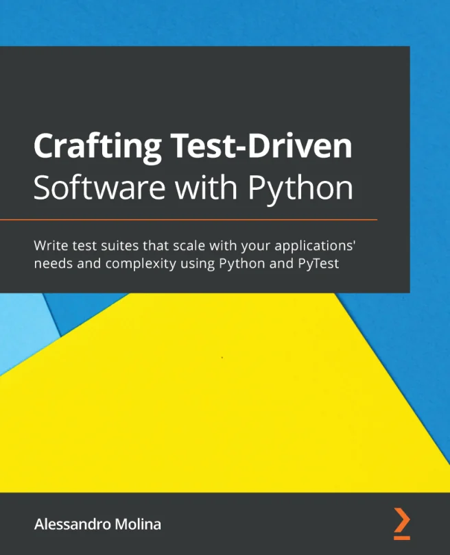 Cover image for Crafting Test-Driven Software with Python