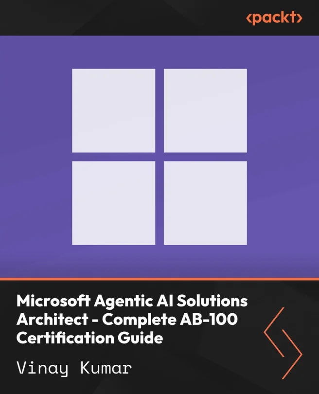 Cover image for Microsoft Agentic AI Solutions Architect - Complete AB-100 Certification Guide