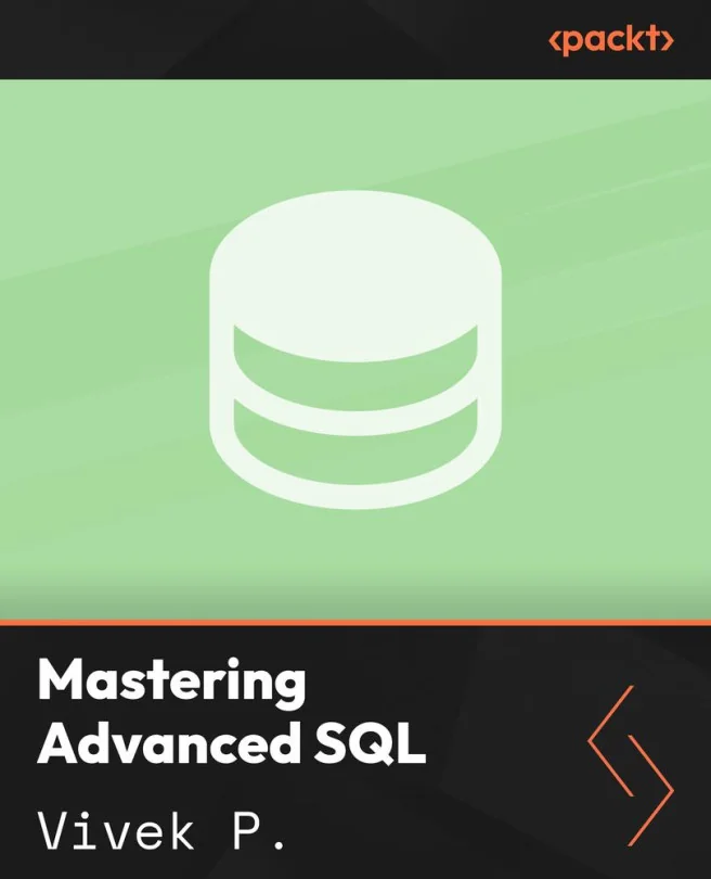 Cover image for Mastering Advanced SQL