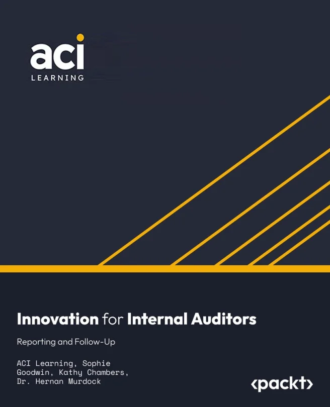 Cover image for Innovation for Internal Auditors: Reporting and Follow-Up