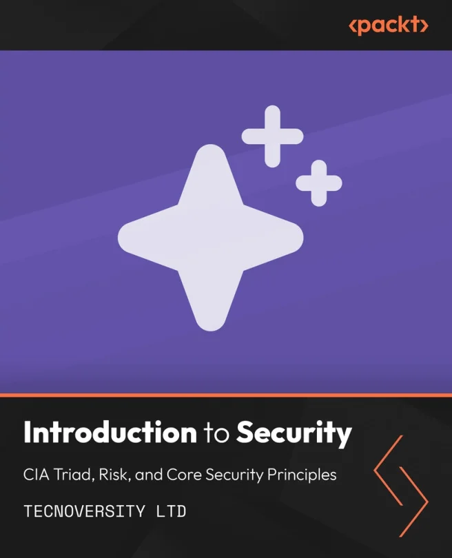 Cover image for Introduction to Security: CIA Triad, Risk, and Core Security Principles
