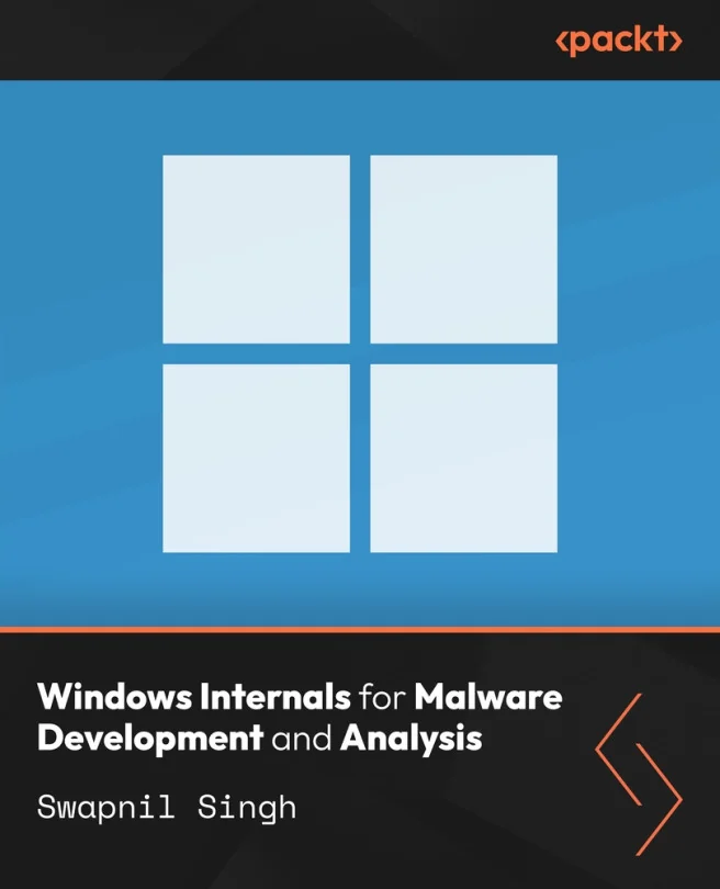 Cover image for Windows Internals for Malware Development and Analysis