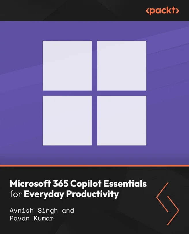 Cover image for Microsoft 365 Copilot Essentials for Everyday Productivity
