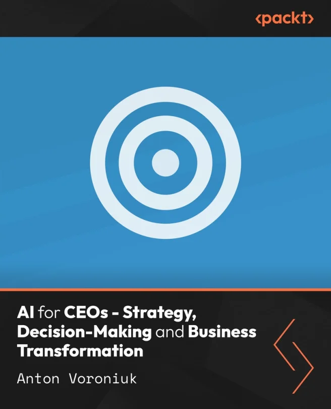 Cover image for AI for CEOs - Strategy, Decision-Making and Business Transformation