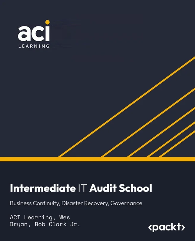 Cover image for Intermediate IT Audit School: Business Continuity, Disaster Recovery, Governance