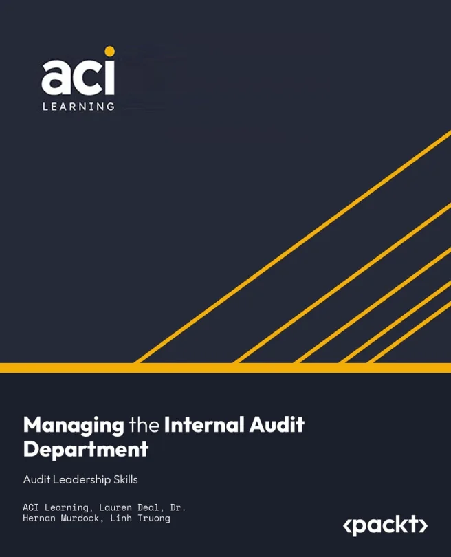 Cover image for Managing the Internal Audit Department: Audit Leadership Skills