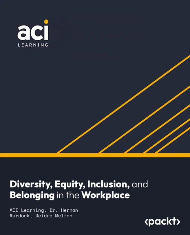 Cover image for Diversity, Equity, Inclusion, and Belonging in the Workplace