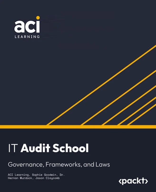 Cover image for IT Audit School: Governance, Frameworks, and Laws