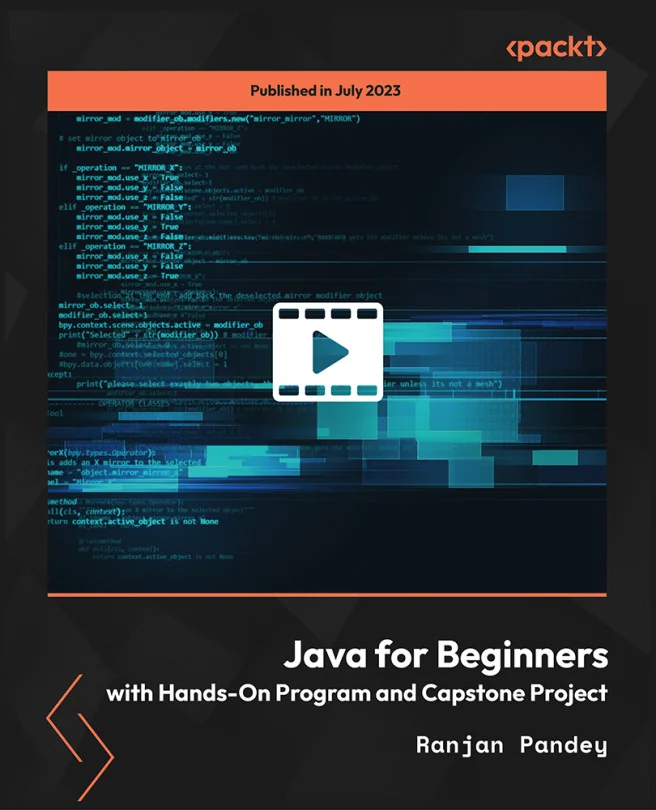 Cover image for Java for Beginners with Hands-On Program and Capstone Project