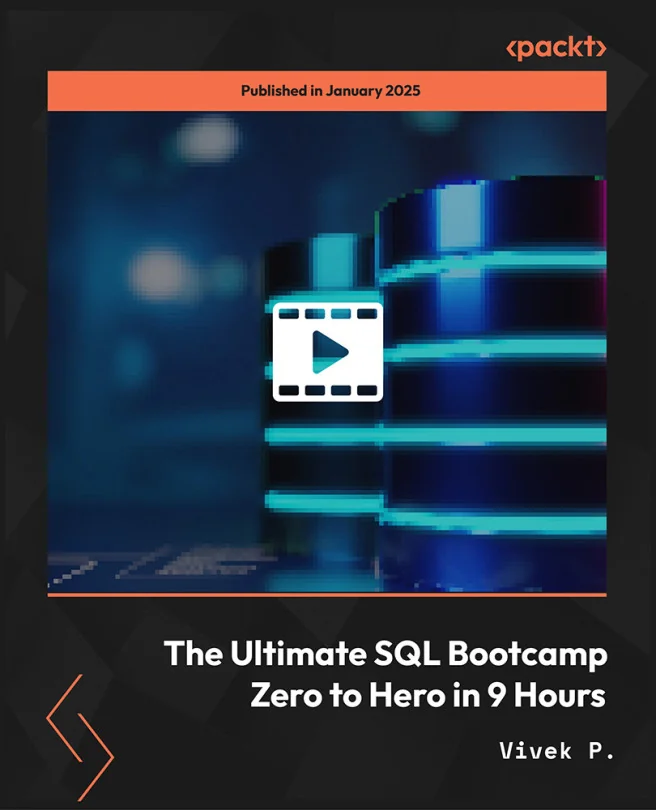 Cover image for The Ultimate SQL Bootcamp: Zero to Hero in 9 Hours