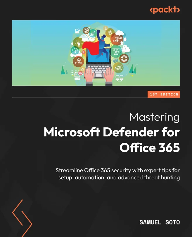 Cover image for Mastering Microsoft Defender for Office 365
