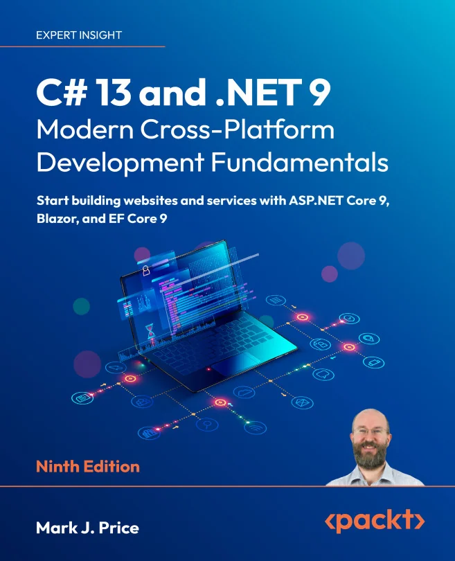 Cover image for C# 13 and .NET 9 – Modern Cross-Platform Development Fundamentals