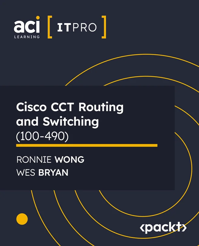 Cover image for Cisco CCT Routing and Switching (100-490)
