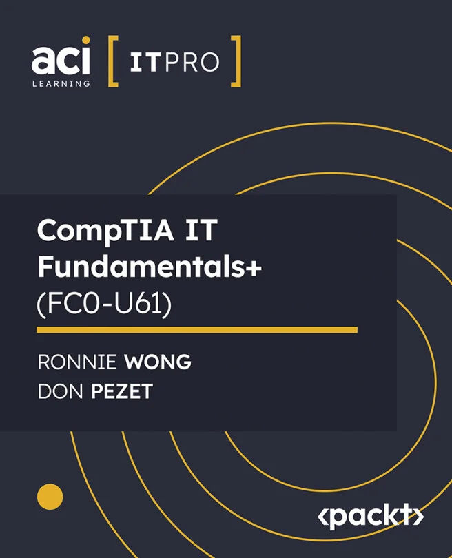 Cover image for CompTIA IT Fundamentals+ (FC0-U61)