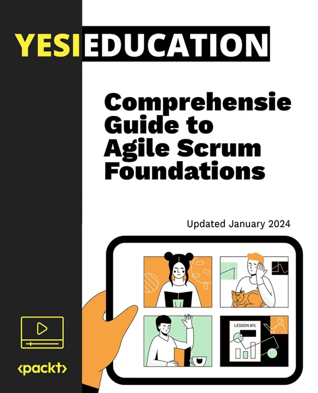 Cover image for Comprehensive Guide to Agile Scrum Foundations