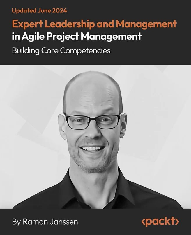 Cover image for Expert Leadership and Management in Agile Project Management: Building Core Competencies