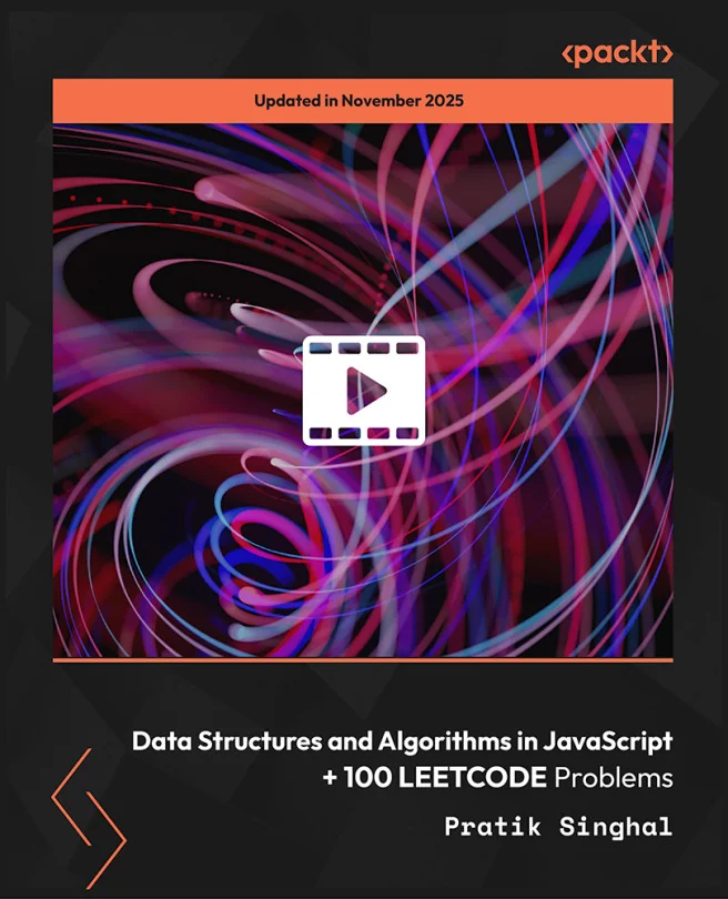 Cover image for Data Structures and Algorithms in JavaScript + 100 LEETCODE Problems