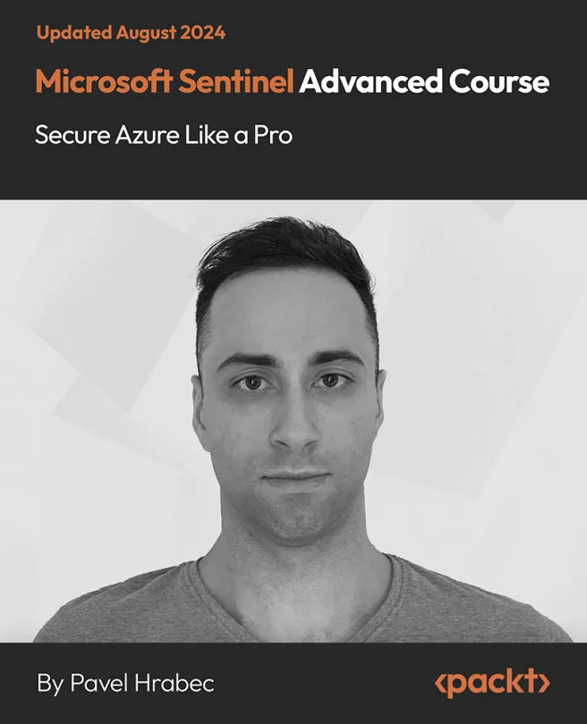 Cover image for Microsoft Sentinel Advanced Course - Secure Azure Like a Pro