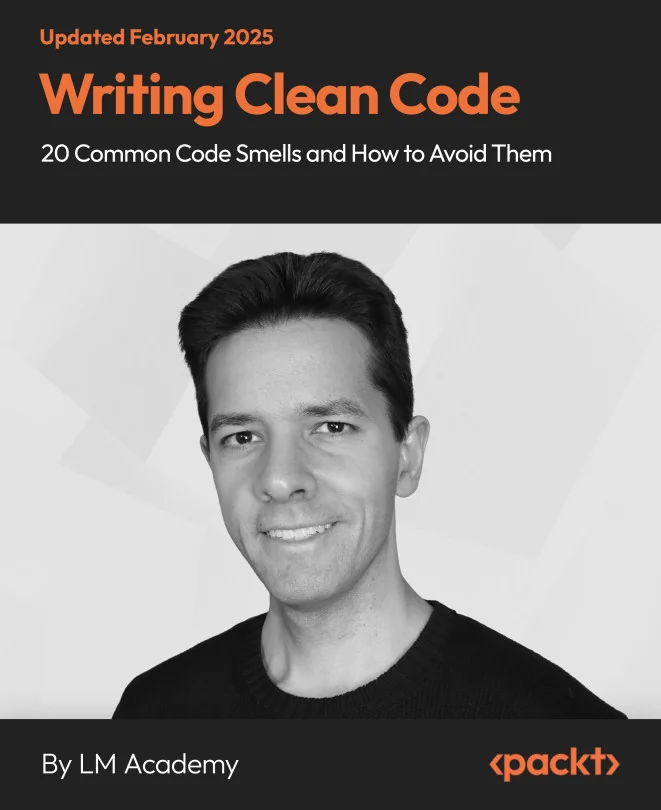 Cover image for Writing Clean Code - 20 Common Code Smells and How to Avoid Them