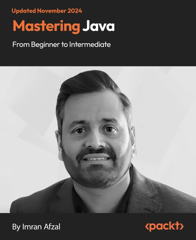 Cover image for Mastering Java - From Beginner to Intermediate