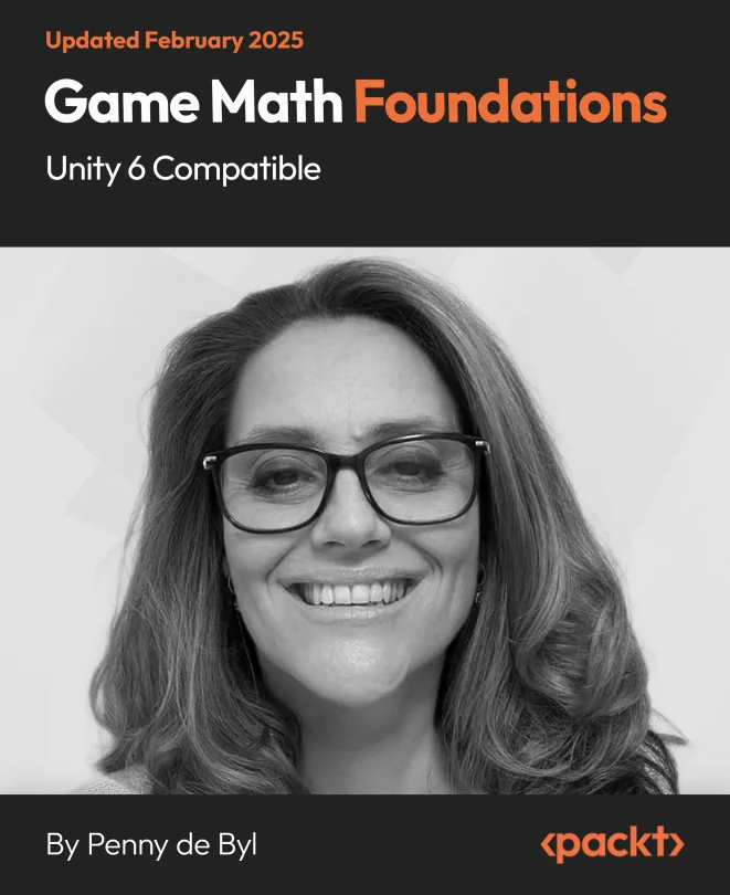 Cover image for Game Math Foundations - Unity 6 Compatible