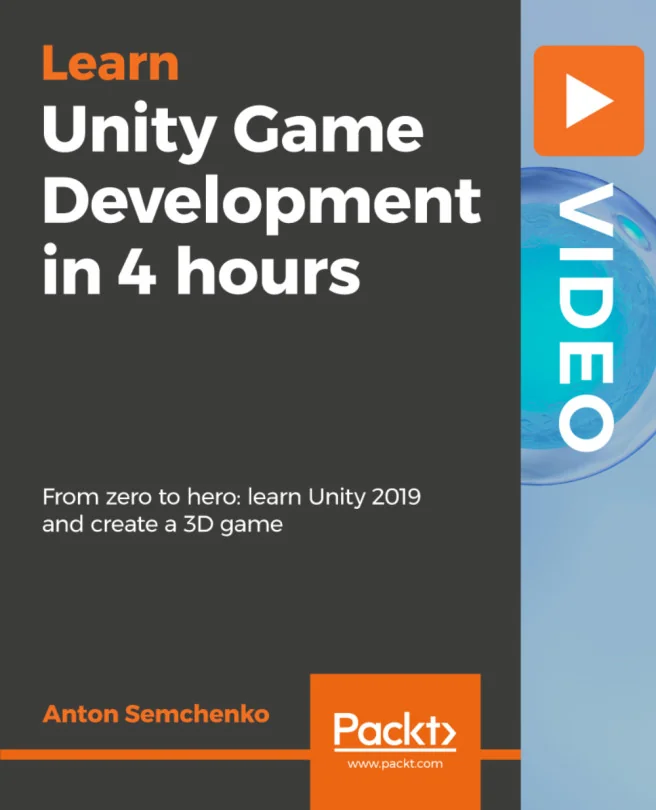 Cover image for Unity Game Development in 4 hours