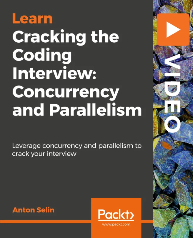 Cover image for Pass Your Coding Interview: Concurrency and Parallelism