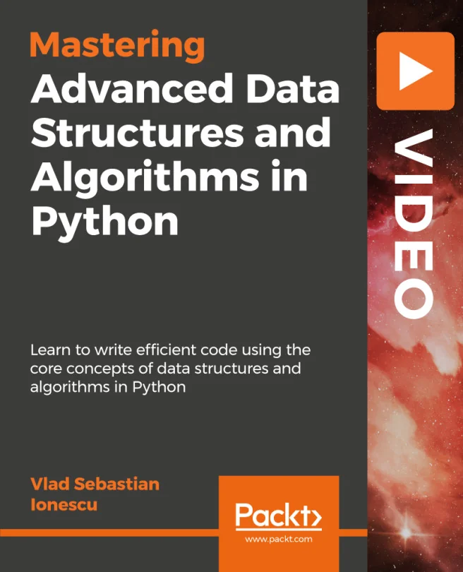 Cover image for Advanced Data Structures and Algorithms in Python