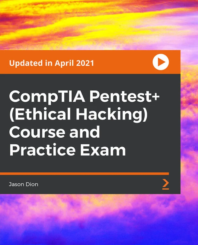 Cover image for CompTIA Pentest+ (Ethical Hacking) Course and Practice Exam
