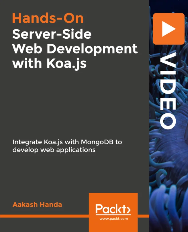 Cover image for Hands-On Server-Side Web Development with Koa.js