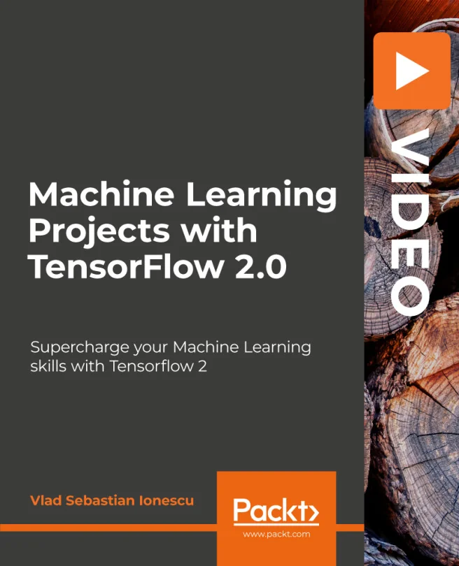 Cover image for Machine Learning Projects with TensorFlow 2.0
