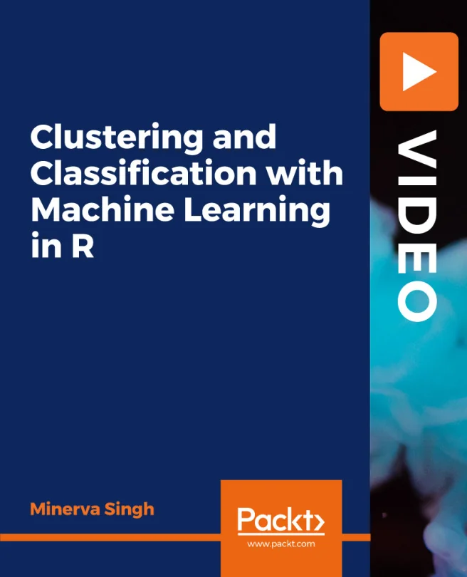 Cover image for Clustering and Classification with Machine Learning in R