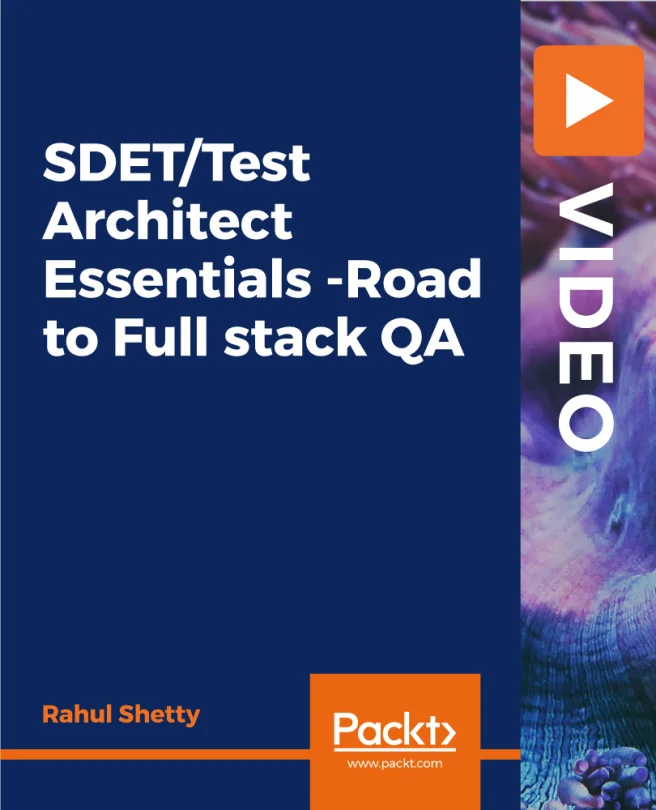 Cover image for SDET/Test Architect Essentials -Road to Full stack QA
