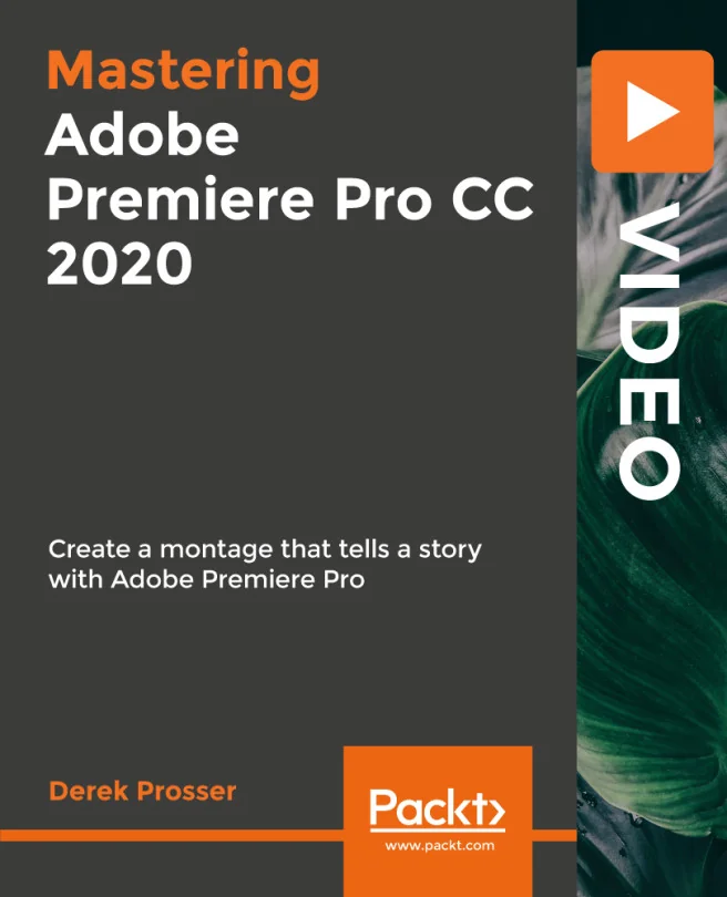 Cover image for Mastering Adobe Premiere Pro CC 2020