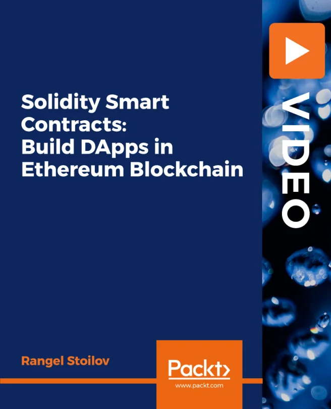 Cover image for Solidity Smart Contracts: Build DApps in Ethereum Blockchain