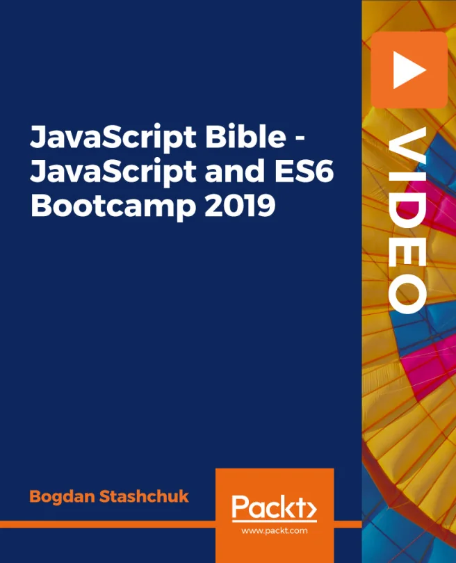 Cover image for JavaScript Bible - JavaScript and ES6 Bootcamp 2019