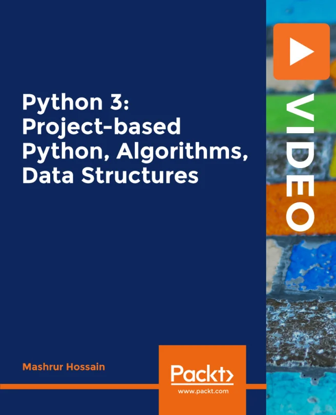 Cover image for Python 3: Project-based Python, Algorithms, Data Structures