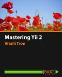 Cover image for Mastering Yii 2