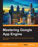Cover image for Mastering Google App Engine