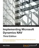 Cover image for Implementing Microsoft Dynamics NAV - Third Edition