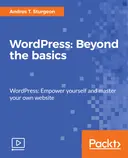 Cover image for WordPress: Beyond the Basics
