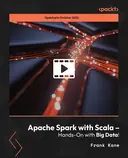 Cover image for Apache Spark with Scala – Hands-On with Big Data!