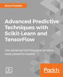 Cover image for Advanced Predictive Techniques with Scikit-Learn and TensorFlow