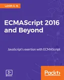 Cover image for ECMAScript 2016 and Beyond