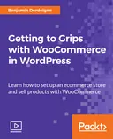 Cover image for Getting to Grips with WooCommerce in WordPress