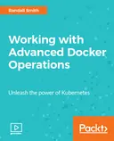 Cover image for Working with Advanced Docker Operations