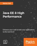 Cover image for Java EE 8 High Performance