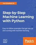 Cover image for Step-by-Step Machine Learning with Python