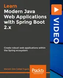 Cover image for Modern Java Web Applications with Spring Boot 2.x